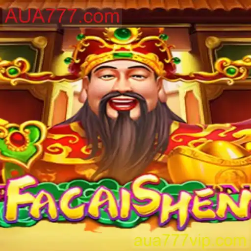 Descubra o Fascinante Mundo de FaCaiShen: O Jogo que Está Conquistando AUA777.com